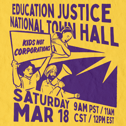 Education Justice National Town Hall: March 18